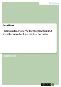 Fachdidaktik, moderne Fremdsprachen und Sozialformen des Unterrichts. Portfolio