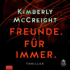 Freunde. Für immer.
