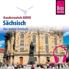 Reise Know-How Kauderwelsch AUDIO Sächsisch