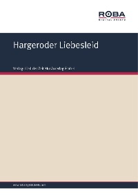 Hargeroder Liebesleid