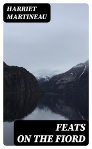 Feats on the Fiord