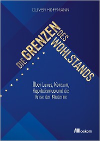 Die Grenzen des Wohlstands