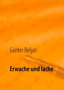 Erwache und lache