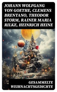 Gesammelte Weihnachtsgedichte
