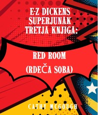 E-Z DICKENS SUPERJUNAK TRETJA KNJIGA SLOVENIAN EDITION