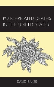 Police-Related Deaths in the United States
