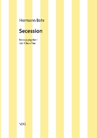 Hermann Bahr / Secession
