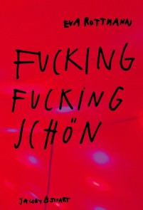 Fucking fucking schön