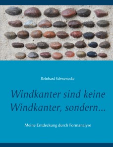 Windkanter sind keine Windkanter, sondern...