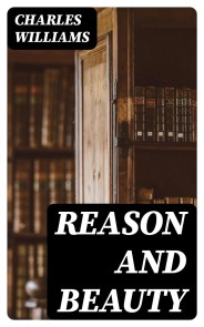 Reason and Beauty