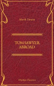 Tom Sawyer Abroad (Olymp Classics)