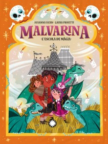 L'escola de màgia (Malvarina #5)
