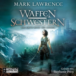 Waffenschwestern - Das erste Buch des Ahnen - Das Buch des Ahnen, (Ungekürzt)