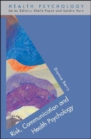 Risk, Communication & Health Psychology