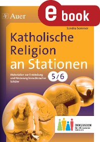Katholische Religion an Stationen 5-6 Inklusion