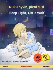 Nuku hyvin, pieni susi - Sleep Tight, Little Wolf (suomi - englanti)