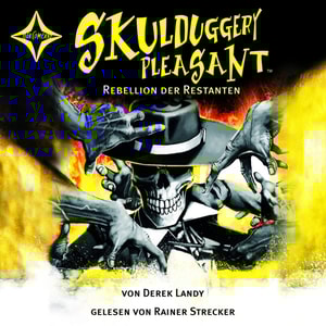 Skulduggery Pleasant, Folge 5: Rebellion der Restanten