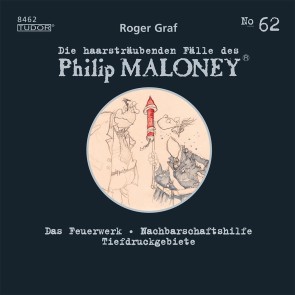 Die haarsträubenden Fälle des Philip Maloney, No.62