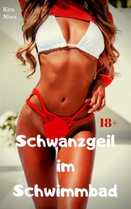 Schwanzgeil im Schwimmbad