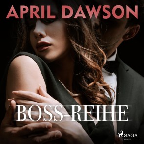 Die komplette Boss-Romance-Reihe