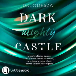 DARK mighty CASTLE