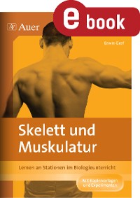 Skelett und Muskulatur