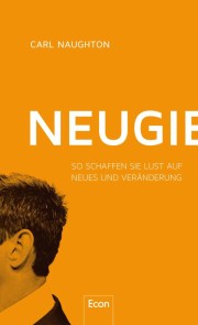 Die Kraft der Neugier