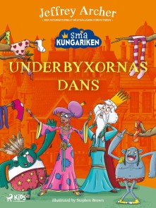 Små kungariken - Underbyxornas dans