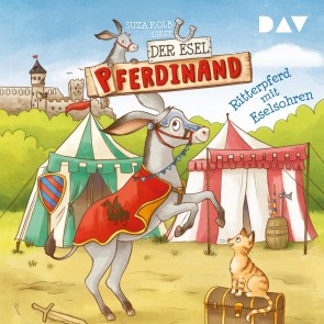 Der Esel Pferdinand - Teil 4: Ritterpferd mit Eselsohren
