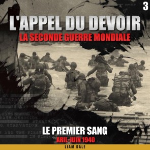 La seconde guerre mondiale: 3. Le premier sang