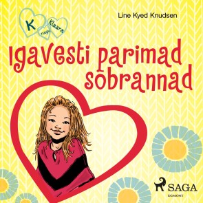 K nagu Klaara 1 - Igavesti parimad sõbrannad