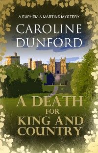 Death for King and Country (Euphemia Martins Mystery 7)