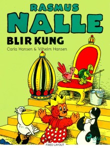 Rasmus Nalle blir kung