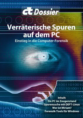 c't Dossier: Verräterische Spuren auf dem PC