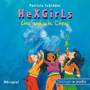 HeXGirls 1. Eine magische Clique