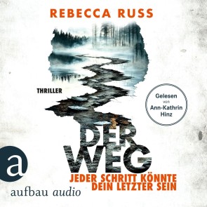 Der Weg - Jeder Schritt könnte dein letzter sein
