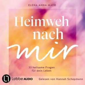 Heimweh nach mir