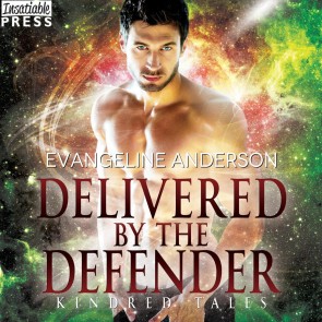 Delivered by the Defender - A Kindred Tales Novel