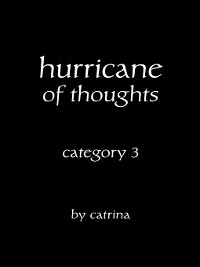 Hurricane of Thoughts