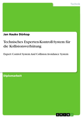 Technisches Experten-Kontroll-System für die Kollisionsverhütung