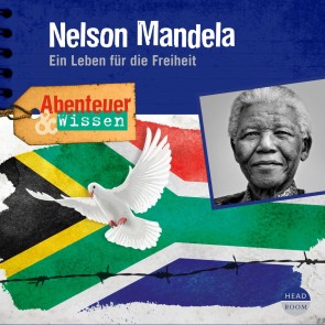 Abenteuer & Wissen: Nelson Mandela