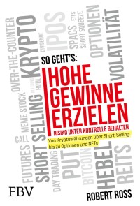 Hohe Gewinne erzielen - Risiko unter Kontrolle behalten