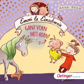 Emmi & Einschwein 3. Ganz vorn mit Horn!
