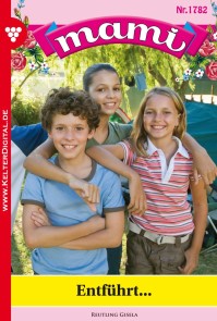 Mami 1782 - Familienroman