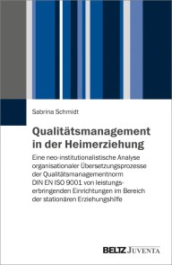 Qualitätsmanagement in der Heimerziehung