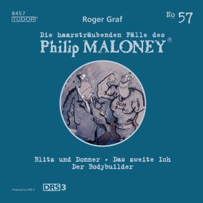 Die haarsträubenden Fälle des Philip Maloney, No.57