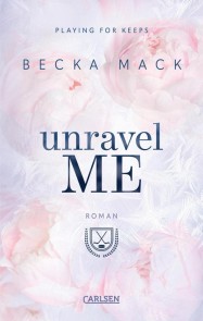 Untangle Me (Playing for Keeps 3)
