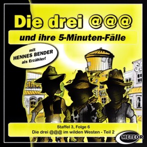 Die drei @@@ im wilden Westen - Episode 2
