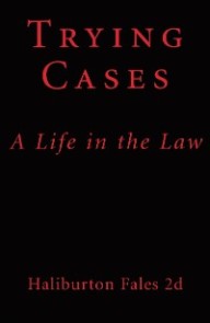 Trying Cases