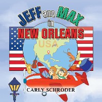 Jeff and Max in New Orleans